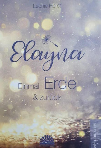 Elayna - Einmal Erde & zurück