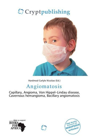 Angiomatosis