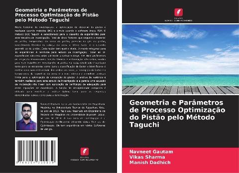 Geometria e Parâmetros de Processo Optimização do Pistão pelo Método Taguchi