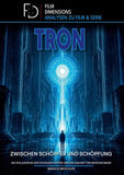 Tron - Zwischen Schöpfer und Schöpfung