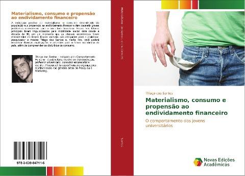 Materialismo, consumo e propensão ao endividamento financeiro