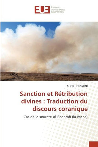 Sanction et Rétribution divines : Traduction du discours coranique