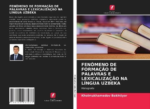 FENÔMENO DE FORMAÇÃO DE PALAVRAS E LEXICALIZAÇÃO NA LÍNGUA UZBEKA