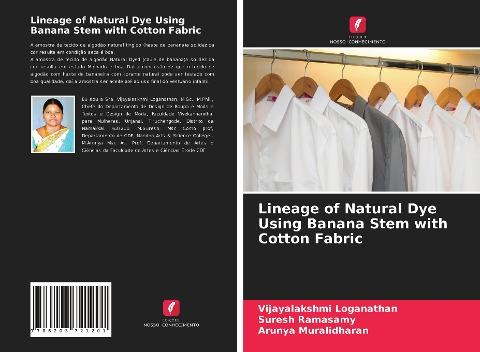 Lineage of Natural Dye Using Banana Stem with Cotton Fabric