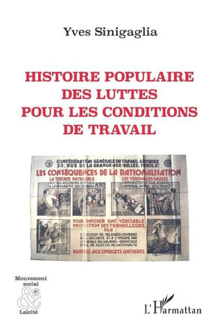 Histoire populaire des luttes pour les conditions de travail