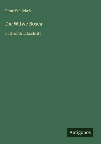 Die Witwe Bosca