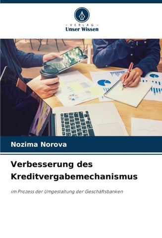 Verbesserung des Kreditvergabemechanismus