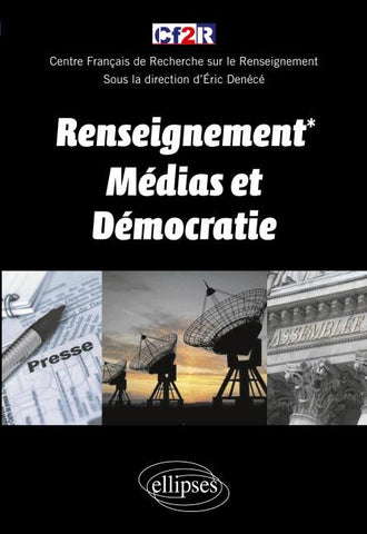 Renseignement, médias et démocratie