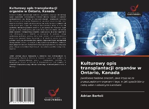 Kulturowy opis transplantacji organów w Ontario, Kanada