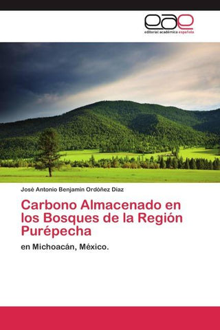 Carbono Almacenado en los Bosques de la Región Purépecha