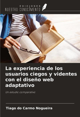 La experiencia de los usuarios ciegos y videntes con el diseño web adaptativo
