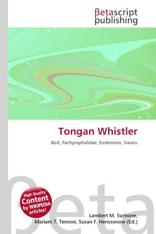 Tongan Whistler