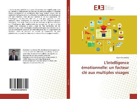 L'intelligence émotionnelle: un facteur clé aux multiples visages