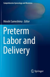 Preterm Labor and Delivery