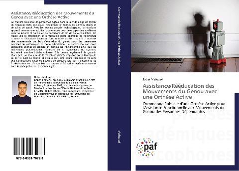 Assistance/Rééducation des Mouvements du Genou avec une Orthèse Active