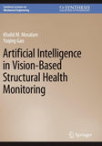 Artificial Intelligence in Vision-Based Structural Health Monitoring