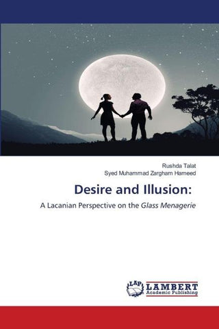 Desire and Illusion: