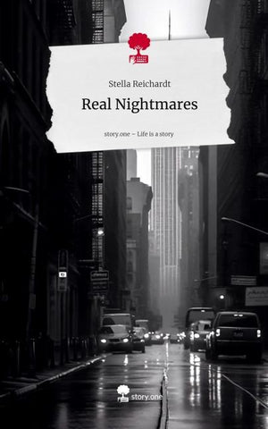 Real Nightmares. Life is a Story - story.one