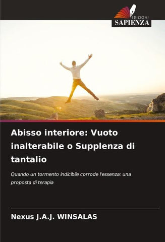 Abisso interiore: Vuoto inalterabile o Supplenza di tantalio