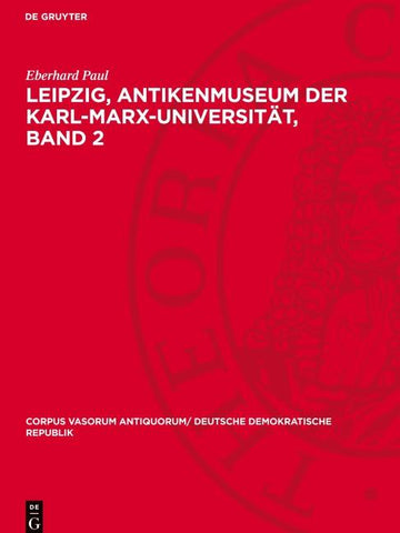 Leipzig, Antikenmuseum der Karl-Marx-Universität, Band 2