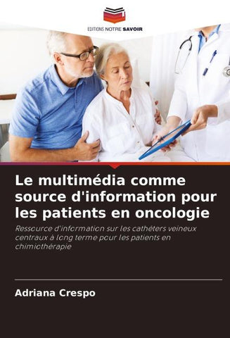 Le multimédia comme source d'information pour les patients en oncologie