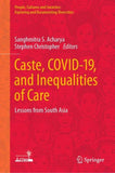 Caste, COVID-19, and Inequalities of Care