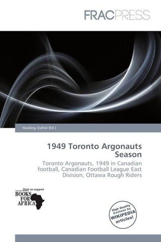 1949 Toronto Argonauts Season