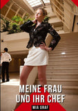 Meine Frau und ihr Chef
