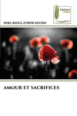 AMOUR ET SACRIFICES