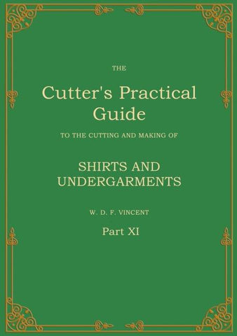 The Cutter's Practical Guide, Part 11