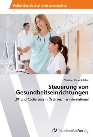 Steuerung von Gesundheitseinrichtungen
