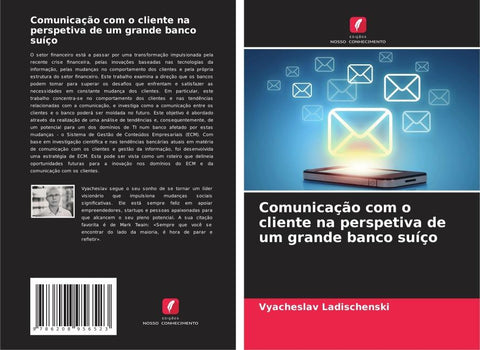 Comunicação com o cliente na perspetiva de um grande banco suíço