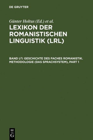 Geschichte des Faches Romanistik. Methodologie (Das Sprachsystem)