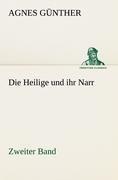 Die Heilige und ihr Narr. Zweiter Band