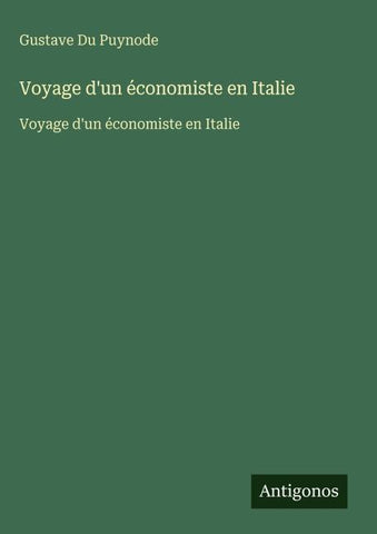 Voyage d'un économiste en Italie