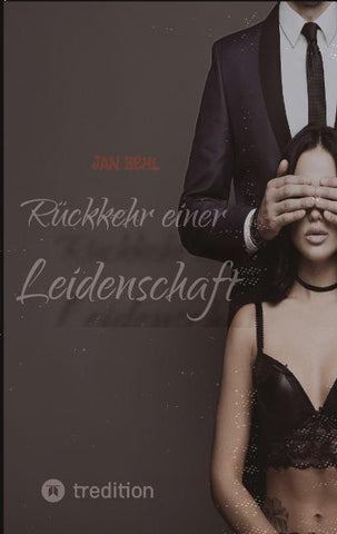 Rückkehr einer Leidenschaft
