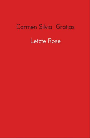 Letzte Rose
