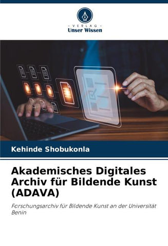 Akademisches Digitales Archiv für Bildende Kunst (ADAVA)