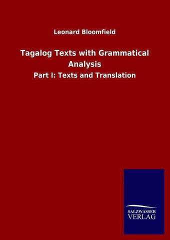 Tagalog Texts with Grammatical Analysis