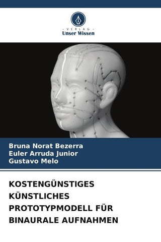 KOSTENGÜNSTIGES KÜNSTLICHES PROTOTYPMODELL FÜR BINAURALE AUFNAHMEN