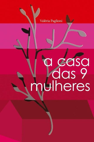 A Casa das 9 Mulheres