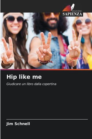 Hip like me