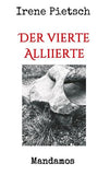 Der vierte Alliierte