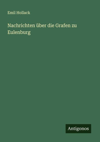 Nachrichten über die Grafen zu Eulenburg