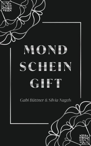 Mondscheingift