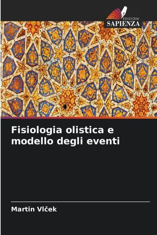 Fisiologia olistica e modello degli eventi