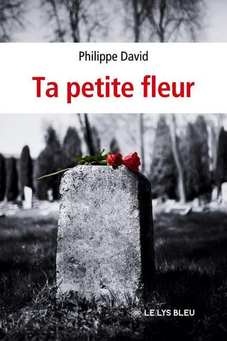 Ta petite fleur