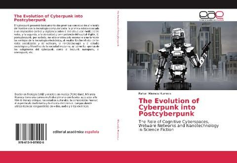 The Evolution of Cyberpunk into Postcyberpunk