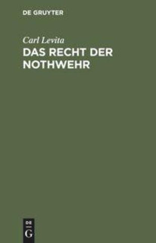 Das Recht der Nothwehr