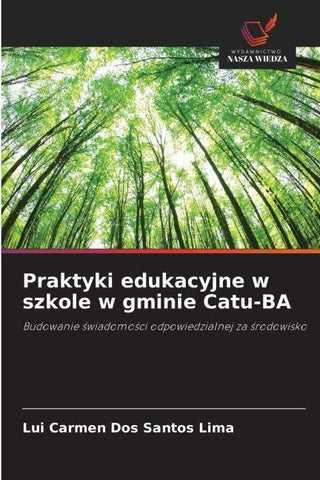 Praktyki edukacyjne w szkole w gminie Catu-BA